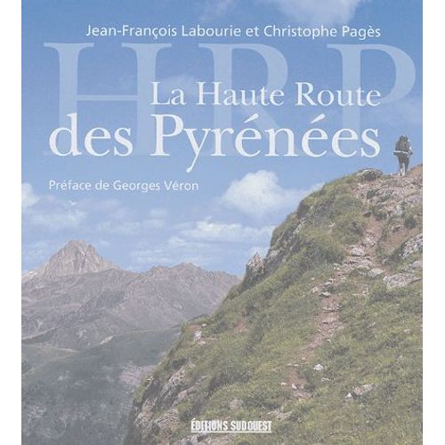 La Haute Route Des Pyrénées
