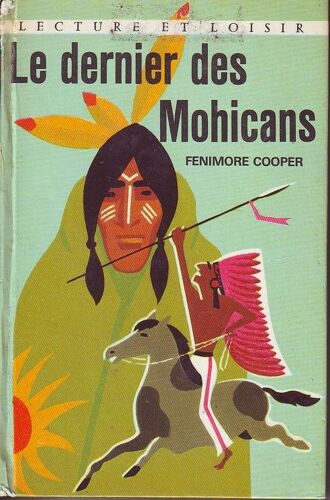 Le Dernier Des Mohicans