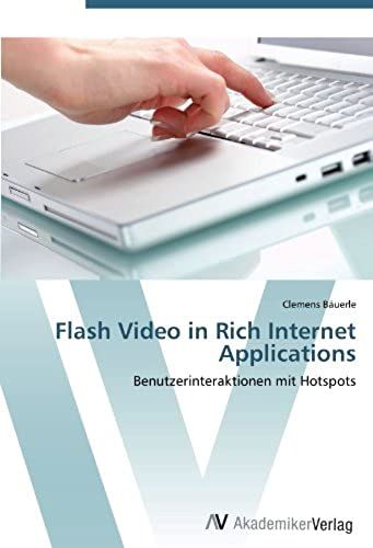 Flash Video In Rich Internet Applications