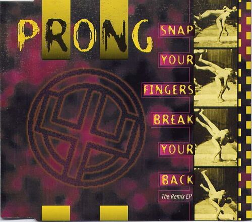 Snap Your Fingers, Break Your Back - The Remix E.P.