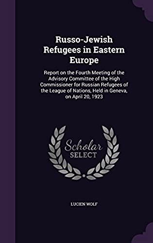 Russo-Jewish Refugees In Eastern Europe