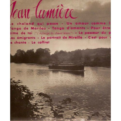 Le Chaland Qui Passe