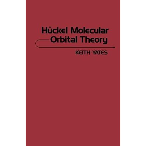 Huckel Molecular Orbital Theory