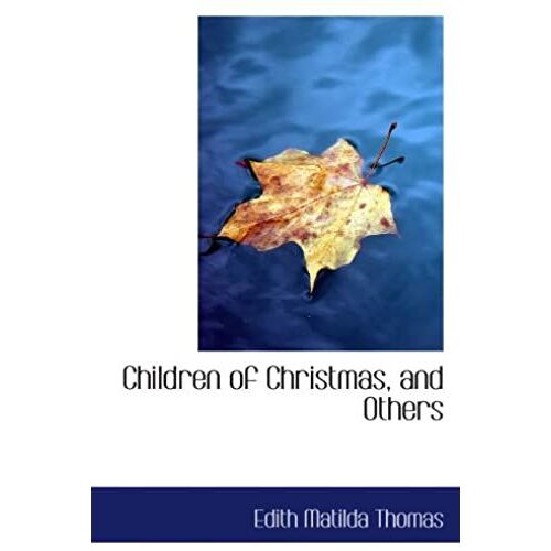 Children Of Christmas, And Others