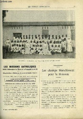 Les Missions Catholiques N° 3008 - Dahomey, Les Champs Blanchissent Pour La Moisson, Corée, Modestes Débuts, Natal, Oh ! Femme, Grande Est Ta Foi, Les Confréries Religieuses Dans L Afrique Centrale(...)