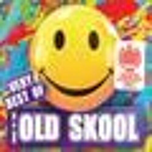 Back To The Old Skool - Very Best Of