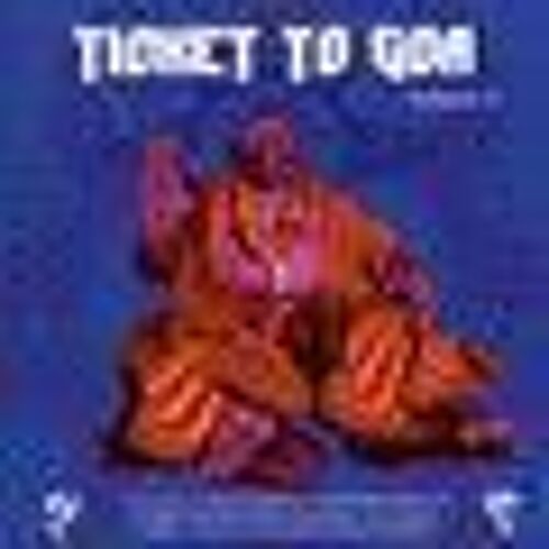 Ticket To Goa Vol. 4