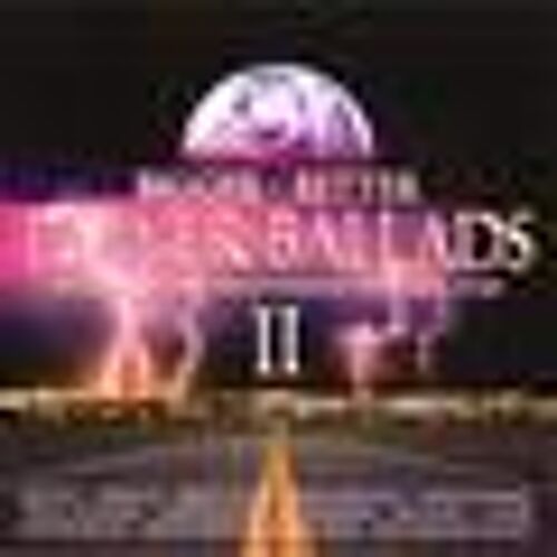 Bigger, Better Power Ballads Ii