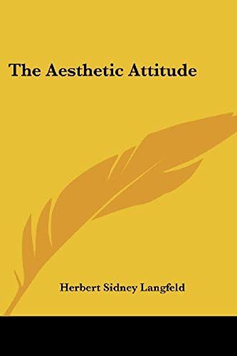 The Aesthetic Attitude