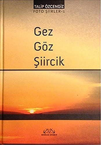 Gez Goz Siircik