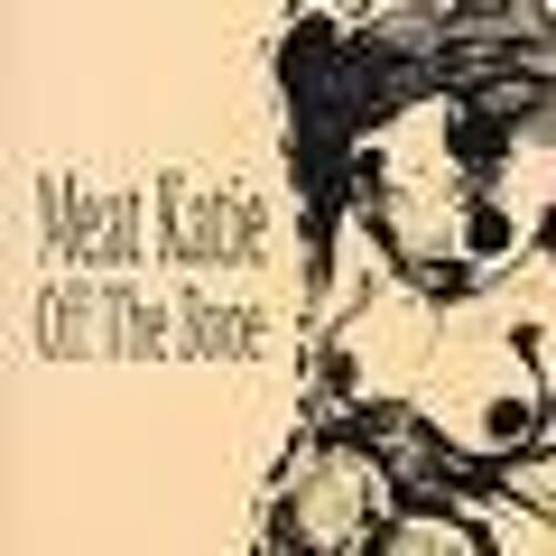 Off The Bone (Mixed By Meat Katie) [Limited Edition]