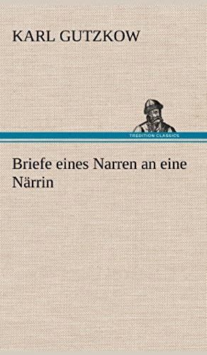 Briefe Eines Narren An Eine Närrin