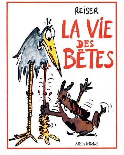 La Vie Des Bêtes