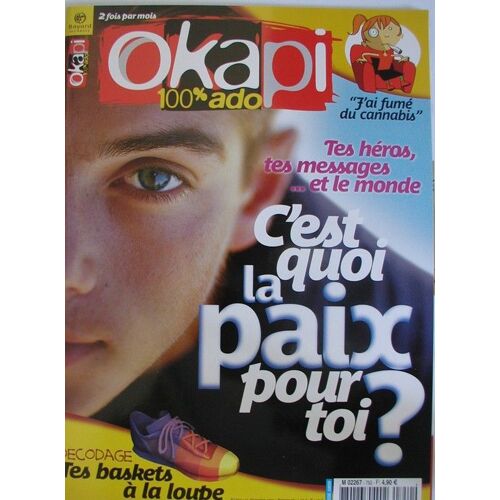 Okapi N° 750 : C'est Quoi La Paix Pour Toi ?
