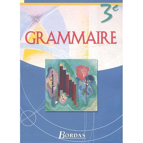 Grammaire 3e