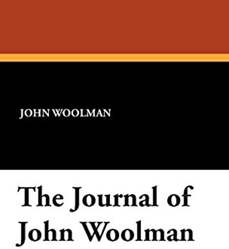 The Journal Of John Woolman