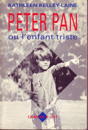 Peter Pan Ou L'enfant Triste
