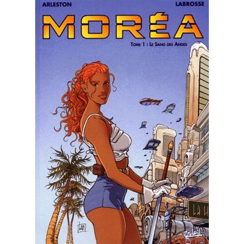 Moréa Tome 1 : Le Sang Des Anges
