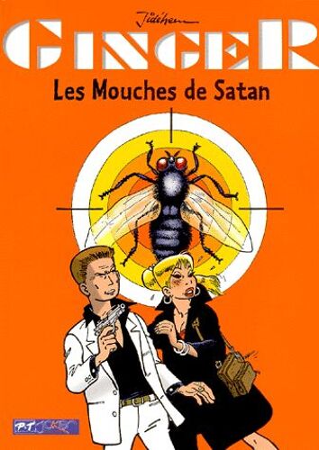 Ginger Tome 3 : Les Mouches De Satan