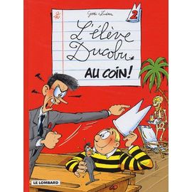 L'élève Ducobu Tome 2 - Au Coin !