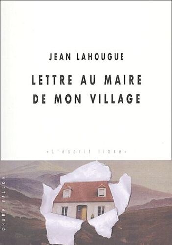 Lettre Au Maire De Mon Village