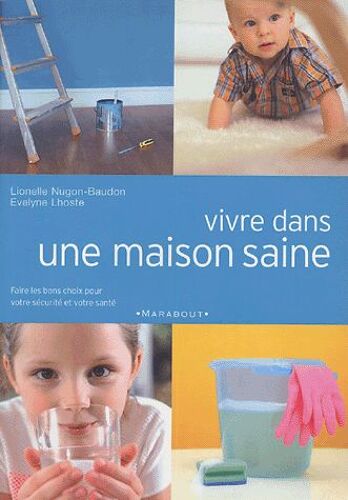 Vivre Dans Une Maison Saine