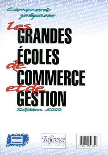 Comment Préparer Les Grandes Écoles De Commerce Et De Gestion - Edition 2000