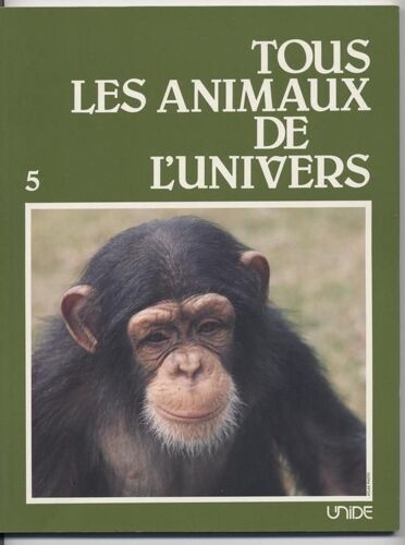 Tous Les Animaux De L'univers Tome 5