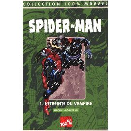 Spider-Man Tome 1 : L'étreinte Du Vampire