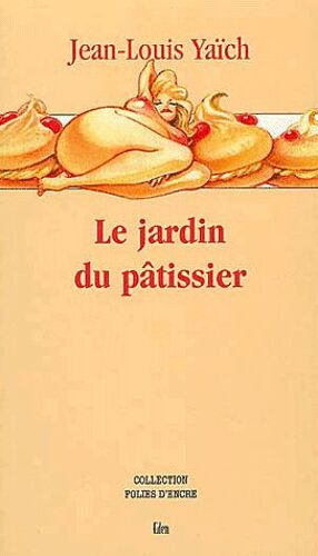 Le Jardin Du Pâtissier