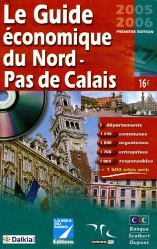 Le Guide Économique Du Nord-Pas De Calais
