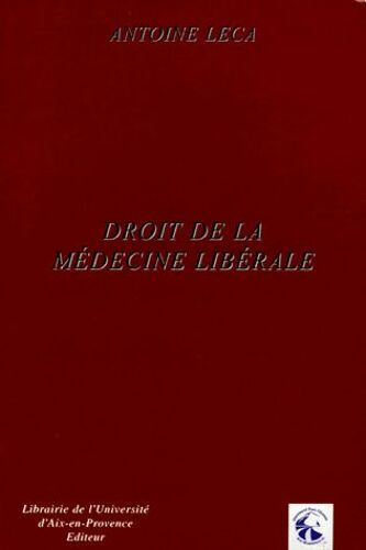 Droit De La Médecine Libérale