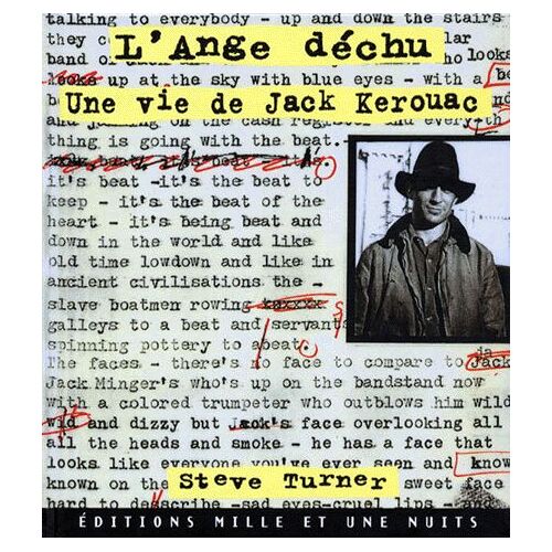 L'ange Dechu - Une Vie De Jack Kerouac