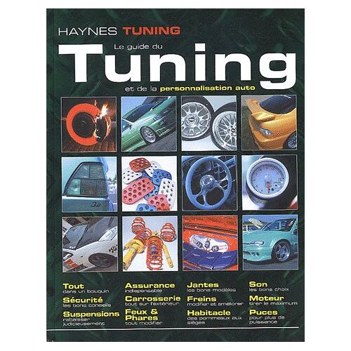 Le Guide Du Tuning Et De La Personnalisation Auto