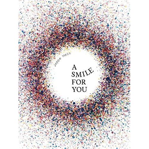 Jeppe Hein: A Smile For You