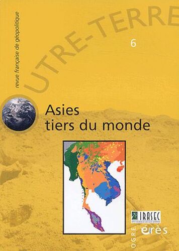 Outre-Terre N° 6 - Asies Tiers Du Monde