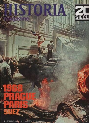 Historia Magazine N° 191 : 1968 : Prague, Paris,Suez