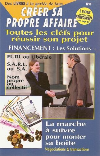 Des Livres À La Portée De Tous  N° 8 : Créer Sa Propre Affaire