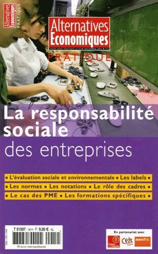 Alternatives Économiques Hors-Série Pratique - La Responsabilité Sociale Des Entreprises
