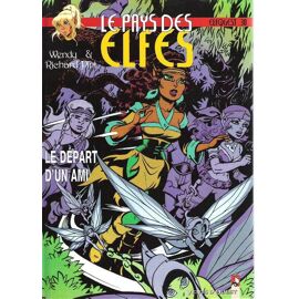Le Pays Des Elfes Tome 30 : Le Depart D'un Ami