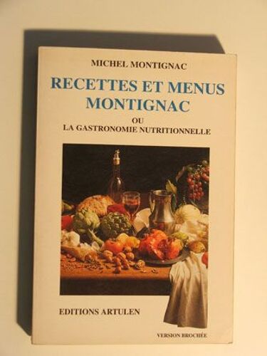 Recettes Et Menus Montignac Ou La Gastronomie Butritionnelle