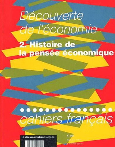 Cahiers Français N° 280 Mars-Avril 1997 : Découverte De L'économie - Tome 2, Histoire De La Pensée Économique