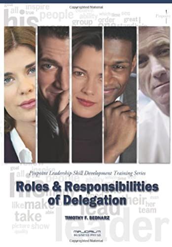 Roles & Responsibilities Of Delegation: Pinpoint Leadership Skill Development Training Series