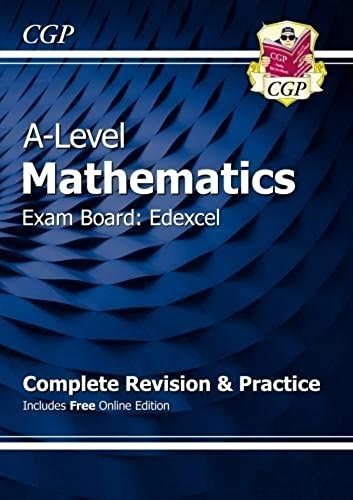 A-Level Maths Edexcel Complete Revision & Practice (With Online Edition & Video Solutions)