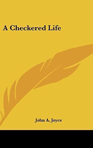 A Checkered Life