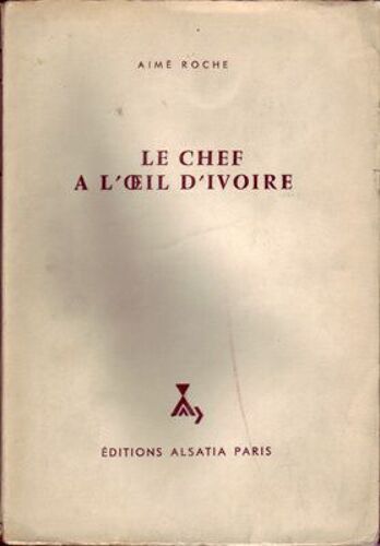 Le Chef À L'oeil D'ivoire