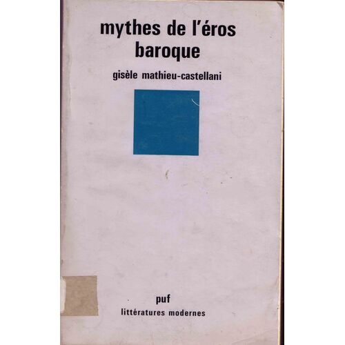 Mythes De L'éros Baroque