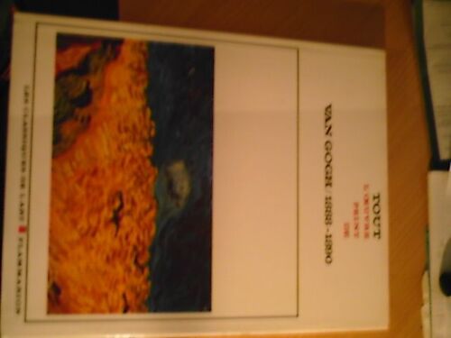 Tout L'oeuvre Peint De Van Gogh 2 /1888-1890