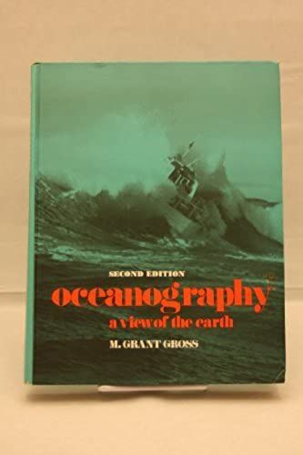 Oceanography: A View Of The Earth