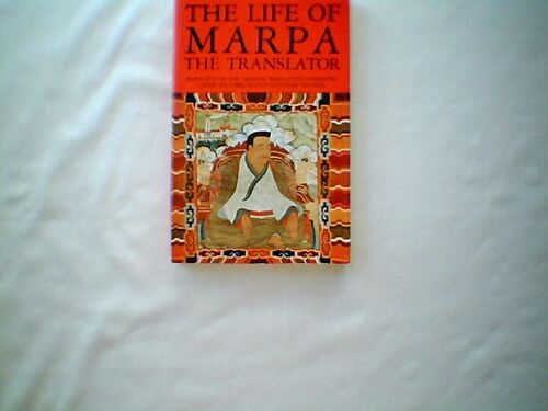 The Life Of Marpa The Translator